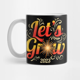 Let's Grow 2023 - New Years Eve Resolution Mug